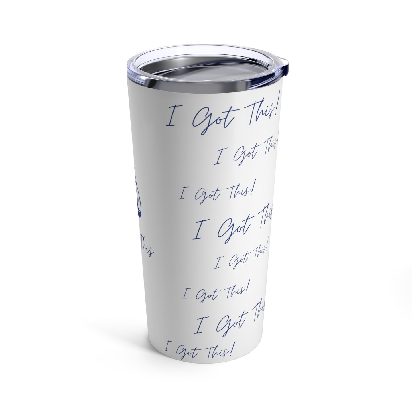 "Embrace Strength, Empower Hope with our 'I Got This!' 20oz Tumbler